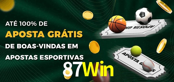 87Win Ate 100% de Aposta Gratis